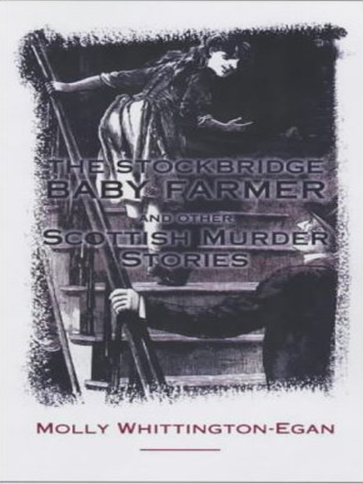 Title details for The Stockbridge Baby Farmer by Molly Whittington-Egan - Available